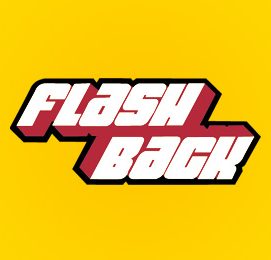 F L A S H B A C K